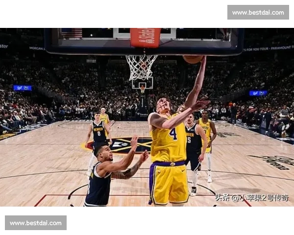 湖人掘金大比分悬殊揭示季后赛格局与争冠走向风云变化阵容博弈深度解析 湖人掘金大比分悬殊揭示季后赛格局与争冠走向风云变化阵容博弈深度解析